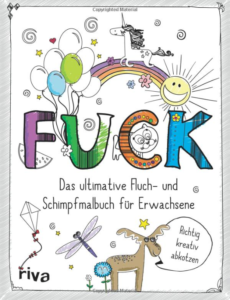 Mehr über den Artikel erfahren Fluchmalbuch „FUCK“
